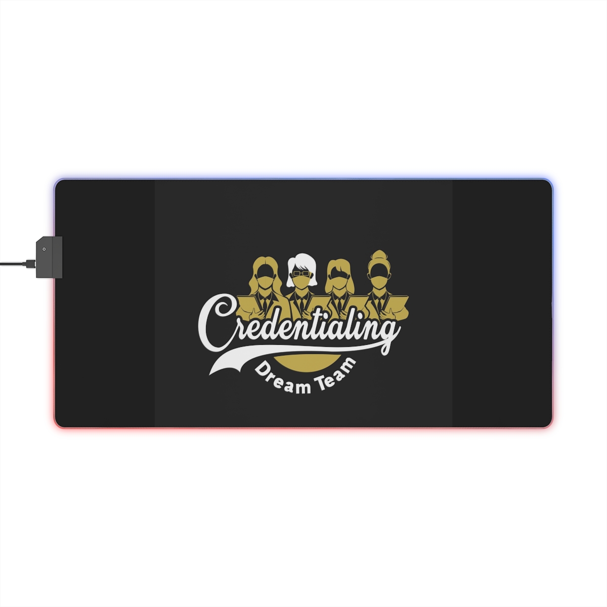 Credentialing Dream Team Desk Pad- Lights up
